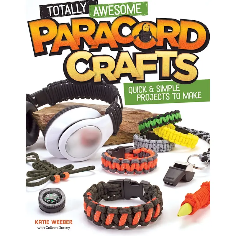 Totally Awesome Paracord Crafts
