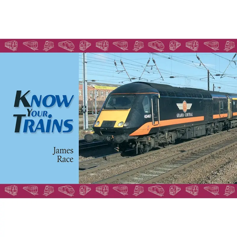 Know Your Trains
