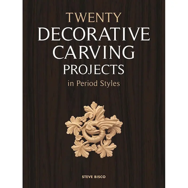 Twenty Decorative Carving Projects in Period Styles