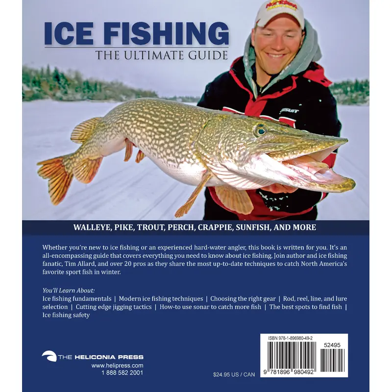Ice Fishing: The Ultimate Guide