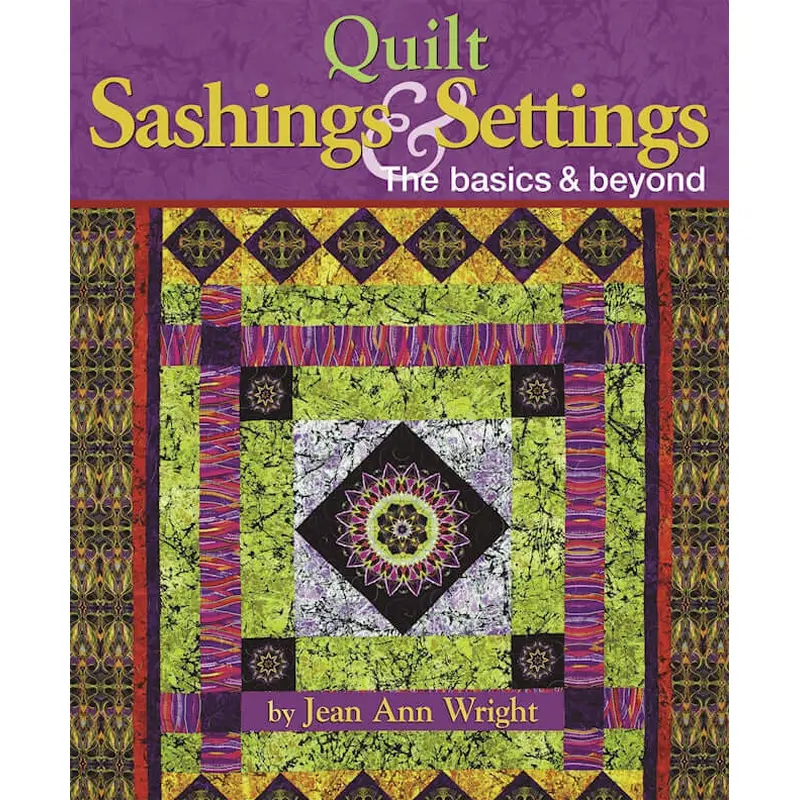 Quilt Sashings & Settings