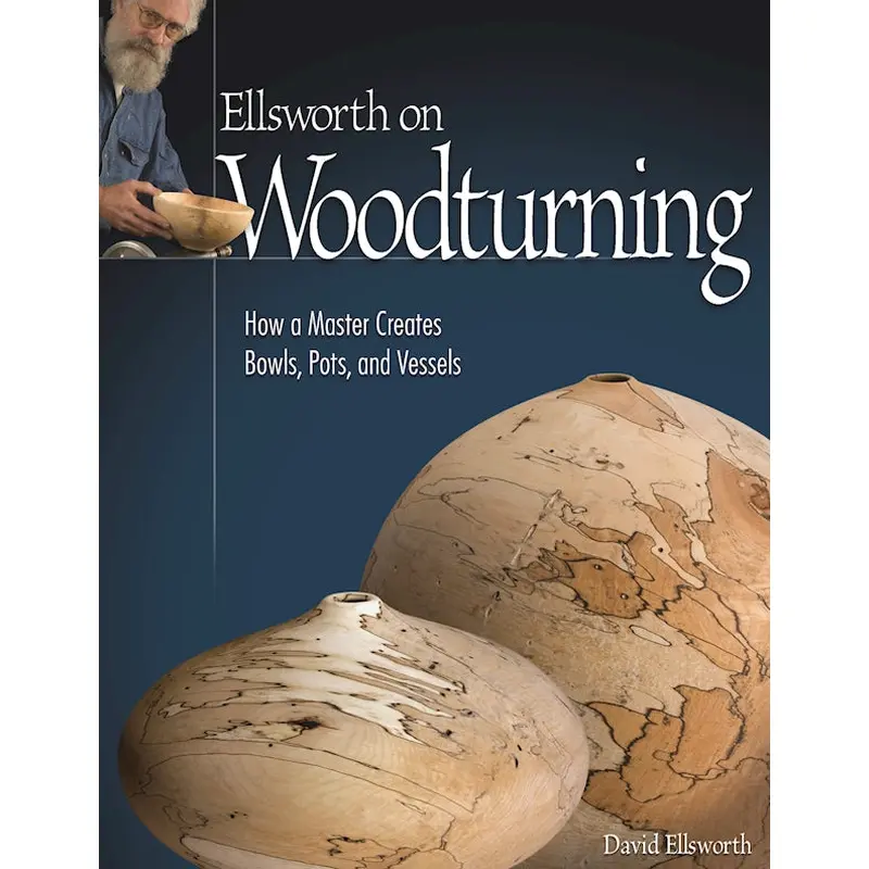 Ellsworth on Woodturning