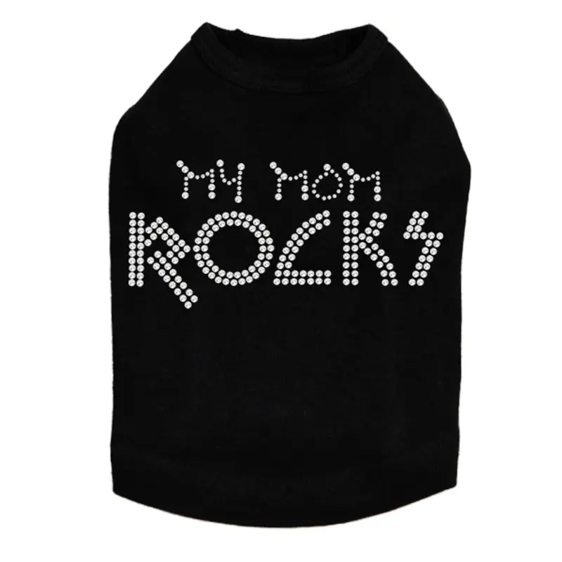 My Mom Rocks - Dog Tank