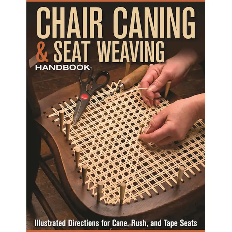 Chair Caning & Seat Weaving Handbook