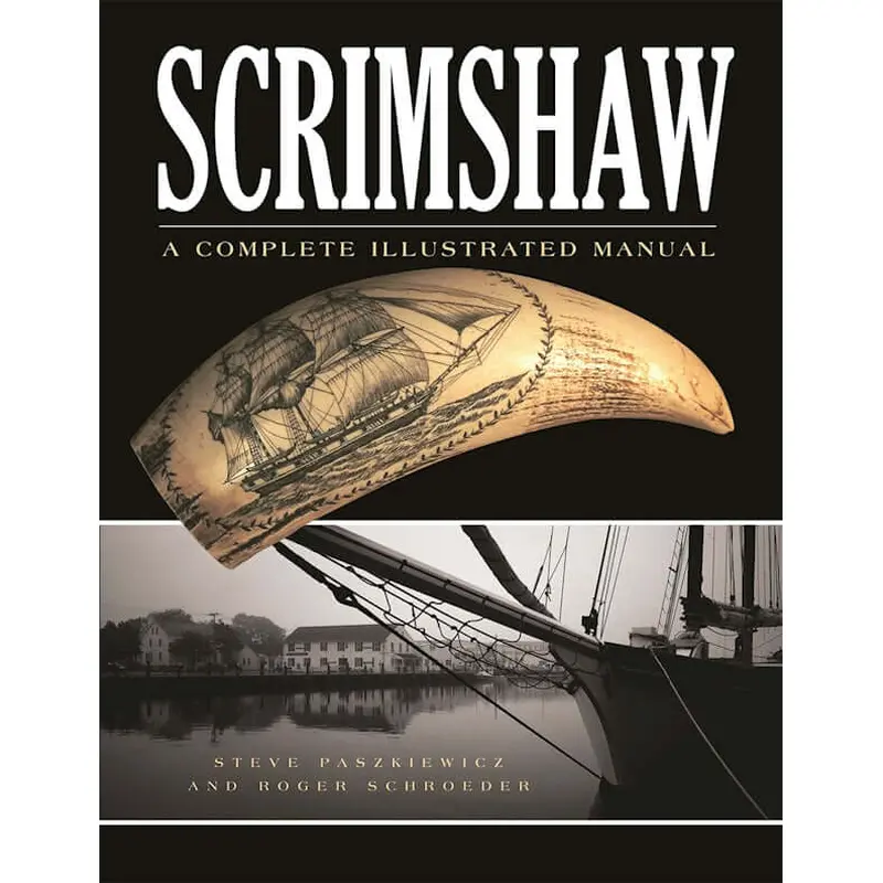 Scrimshaw Second Edition