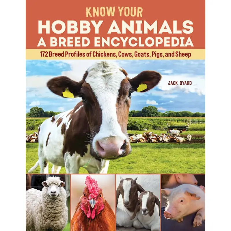 Know Your Hobby Animals: A Breed Encyclopedia